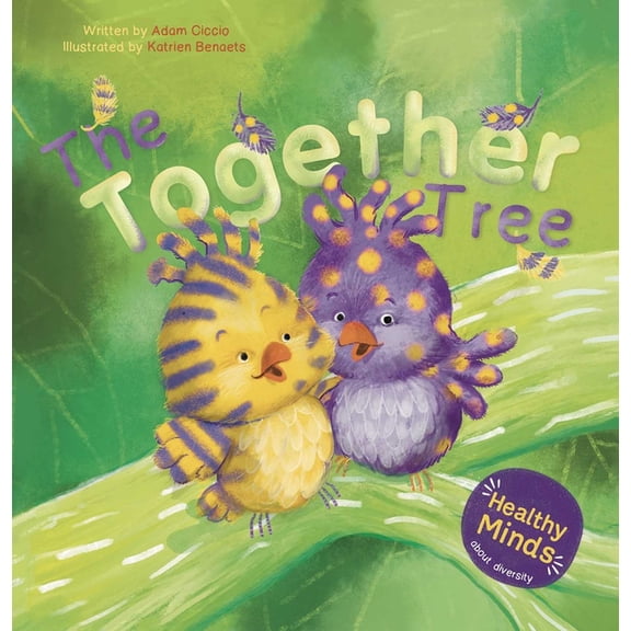 Healthy Minds The Together Tree, Book 5, (Hardcover)