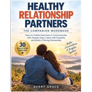 Healthy Relationship Partners The Companion Workbook, Paperback