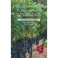 thumbnail image 1 of Healthy Vines, Pure Wines: Methods in Organic, Biodynamic(r), Natural, and Sustainable Viticulture, (Hardcover), 1 of 1