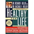 thumbnail image 1 of Pre-Owned Healthy for Life: The Scientific Breakthrough Program for Looking, Feeling, and Staying Healthy (Paperback) 0452271126 9780452271128, 1 of 1