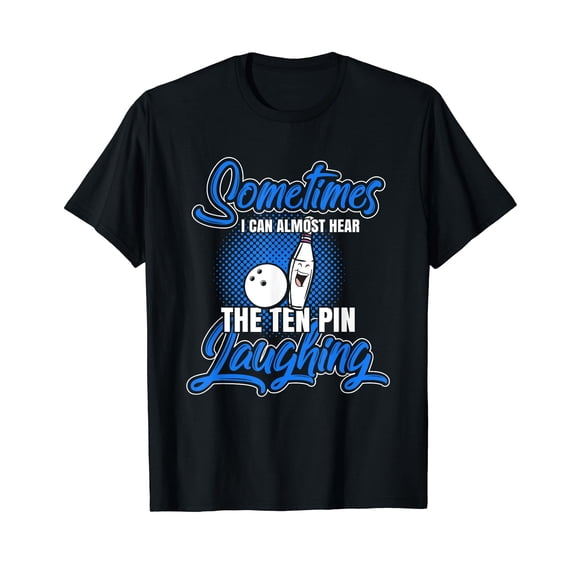 Hear 10 Pin Laughing Funny Bowling T-Shirt