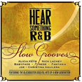 thumbnail image 1 of Hear Something: R&B Slow Grooves, 1 of 1