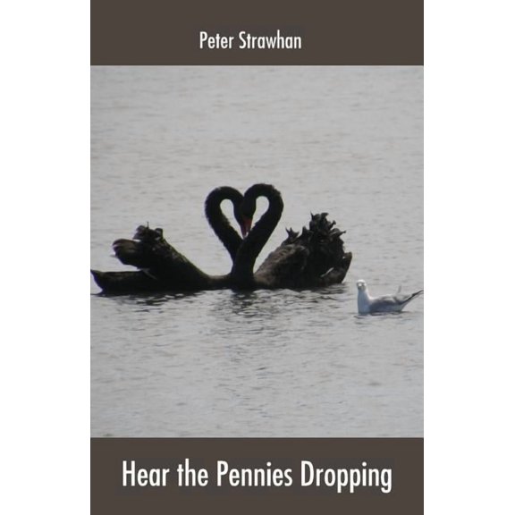 Hear the Pennies Dropping, (Paperback)