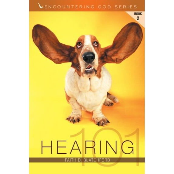 Pre-Owned Hearing 101 (Paperback) 0989647706 9780989647700
