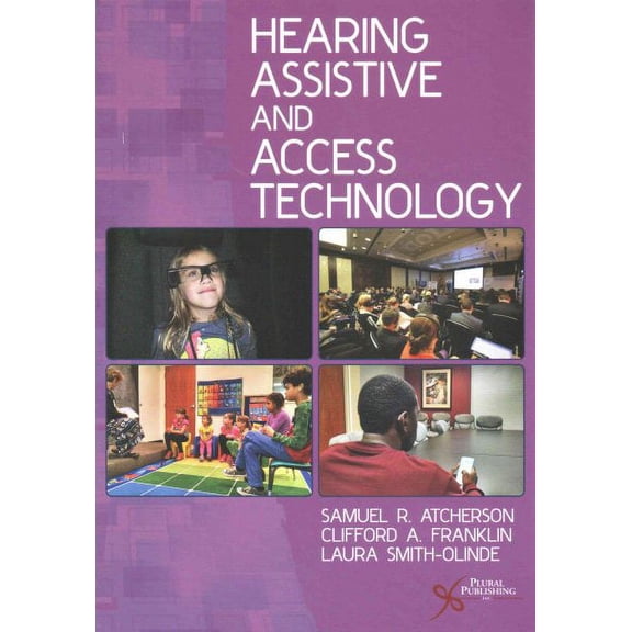 Hearing Assistive and Access Technology