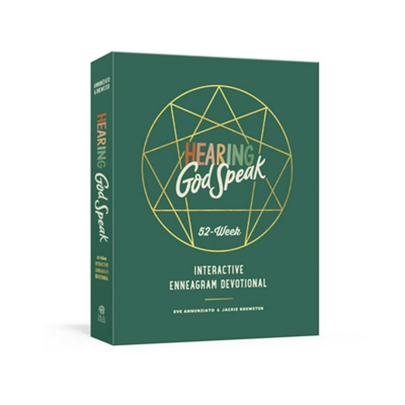 Pre-Owned Hearing God Speak: A 52-Week Interactive Enneagram Devotional (Paperback 9780593232699) by Eve Annunziato, Jackie Brewster