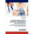 thumbnail image 1 of Hearing Impairment in Newborns: Assessment & Risk Identification (Paperback), 1 of 1