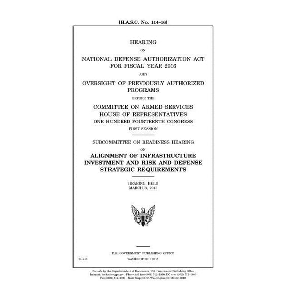 Hearing on National Defense Authorization Act for Fiscal Year 2016 and oversight of previously authorized programs before the Committee on Armed Services, House of Representatives, One Hundred Fourtee