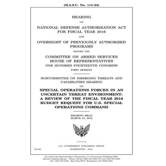 Hearing on National Defense Authorization Act for Fiscal Year 2016 and oversight of previously authorized programs before the Committee on Armed . first session :Subcommittee on Emergi 1981372474