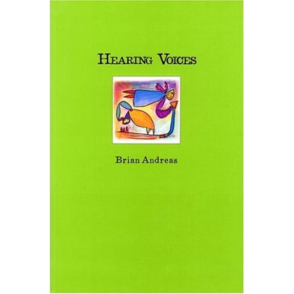 Pre-Owned Hearing Voices: Collected Stories & Drawings (Paperback) 0964266059