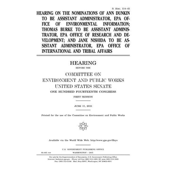 Hearing on the nominations of Ann Dunkin to be Assistant Administrator, EPA Office of Environmental Information; Thomas Burke to be Assistant Administrator, EPA Office of Research and Development; and