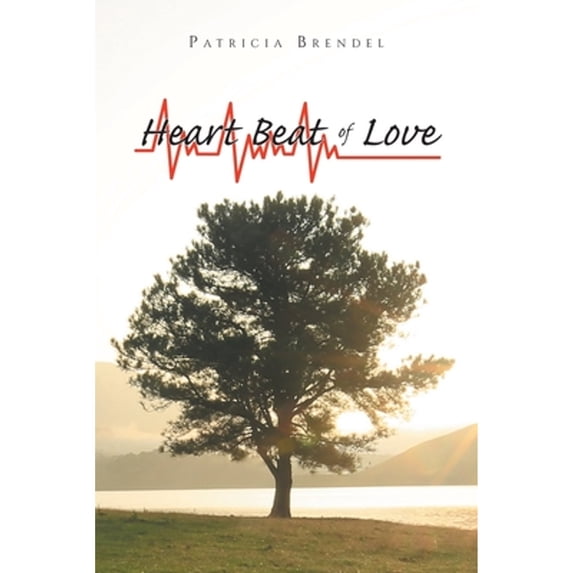 Pre-Owned Heart Beat of Love (Paperback 9781638448679) by Patricia Brendel