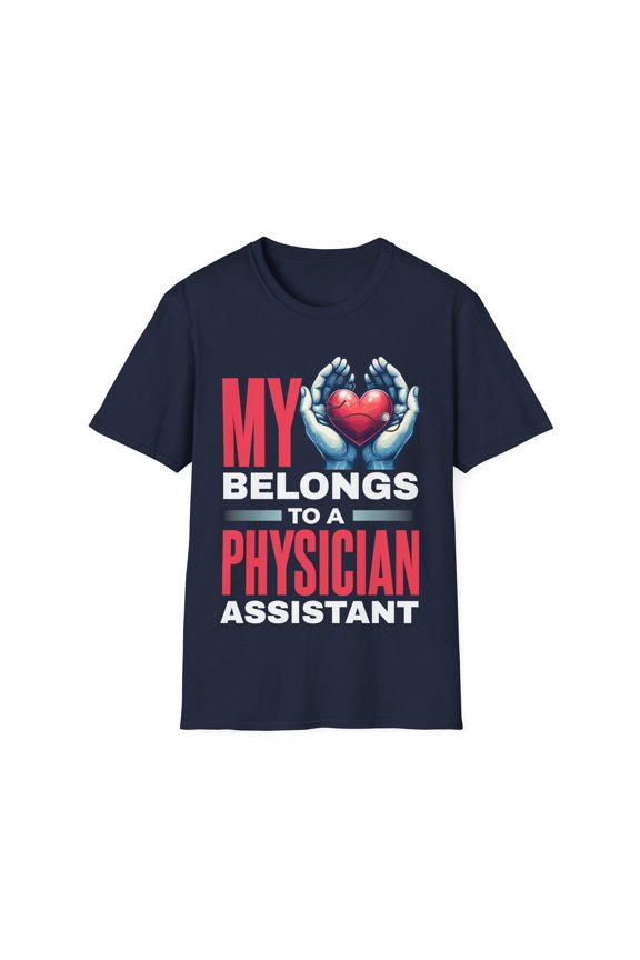 Heart Belongs To Physician Assistant PA Medical Student TShirt