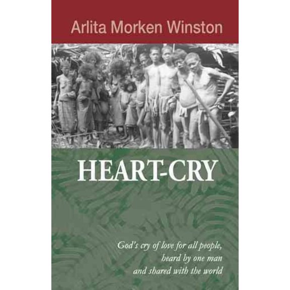 Heart-Cry (Hardcover) by Arlita Morken Winston