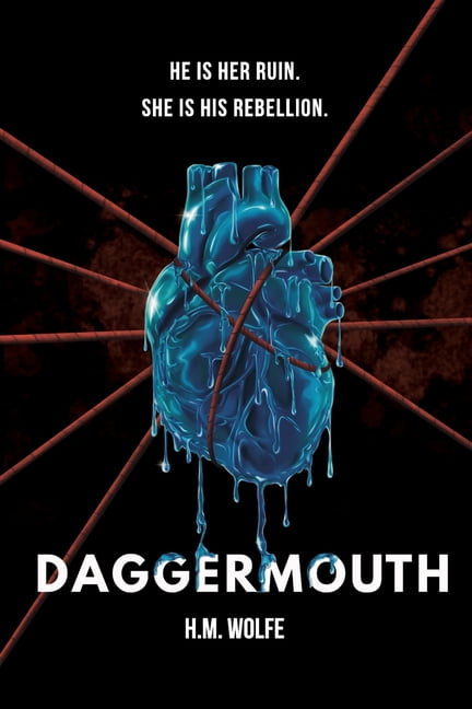 Heart Daggermouth: A Dark Dystopian Romance, Book 1, (Paperback)