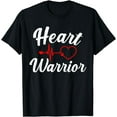 thumbnail image 1 of Heart Disease Warrior American Heart Health Awareness Month T-Shirt, 1 of 4