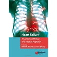 thumbnail image 1 of Pre-Owned Heart Failure: A Combined Medical and Surgical Approach (Hardcover) 140512203X 9781405122030, 1 of 1