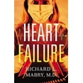 thumbnail image 1 of Pre-Owned Heart Failure (Paperback) 1401687105 9781401687106, 1 of 1