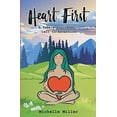 thumbnail image 1 of Pre-Owned Heart First Book #1: A Female Psychedelic Call to Adventure (Paperback) 0578991497 9780578991498, 1 of 1