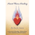 thumbnail image 1 of Heart Flame Healing: A Journey of Healing, Regeneration & Co Creation with the Divine, (Paperback), 1 of 1