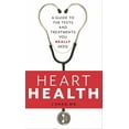 thumbnail image 1 of Heart Health: A Guide to the Tests and Treatments You Really Need, (Hardcover), 1 of 1