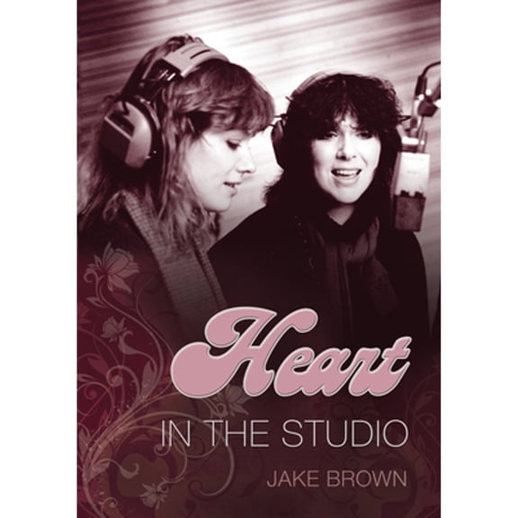 Pre-Owned Heart: In the Studio (Paperback) 1550228315 9781550228311
