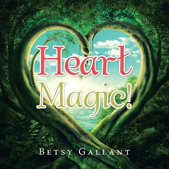 Heart Magic!, (Paperback)