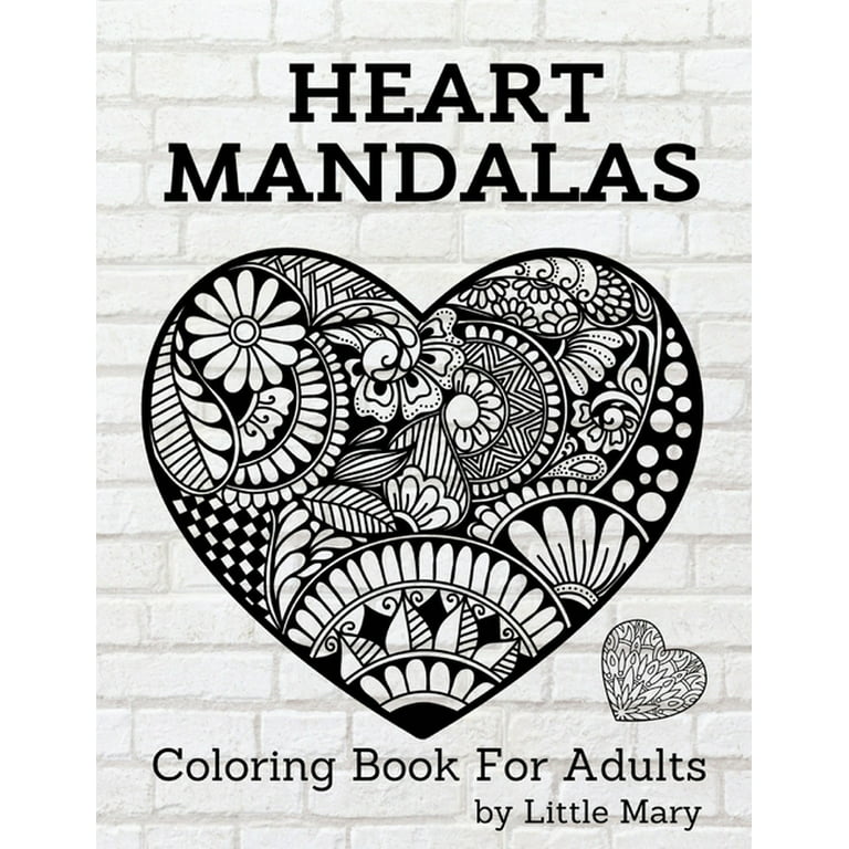 Mandalas Coloring Book For Adult: An Adult Coloring Book with