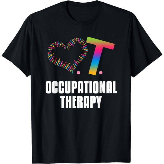 Heart OT Occupational Therapy Cute Occupational Therapists T-Shirt