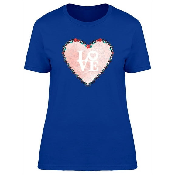 Heart Painted With Love T-Shirt Women -Image by Shutterstock, Female Medium