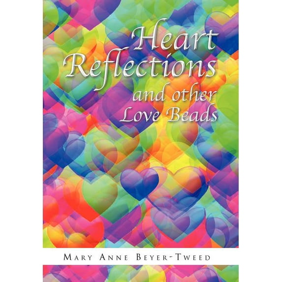 Heart Reflections and Other Love Beads