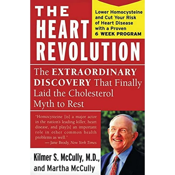 Pre-Owned The Heart Revolution: The Extraordinary Discovery That Finally Laid the Cholesterol Myth to Rest (Paperback) 0060929731 9780060929732