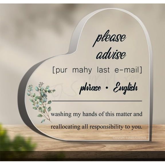 Heart Shape Acrylic Plaque Sign Office Humor Please Advise Definition Decor Desk Table Shelf Ornament Lightweight Display Gift for Colleagues Coworkers Home Office Decoration 4X4 Inch