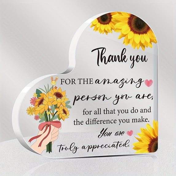 Heart-Shaped Acrylic Appreciation Plaque With Sunflower Design – Thank You Sign For Desktop Decor Featherless Perfect Gift For Friends & Family Inspirational Message For Any Occasion