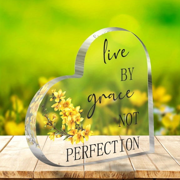Heart Shaped Acrylic Decorative Ornament 3.9X3.9 Inch Live by Grace Not Perfection Quote Inspirational Gift for Mom Birthday Present from Daughter Son Modern Tabletop Home Office Decor
