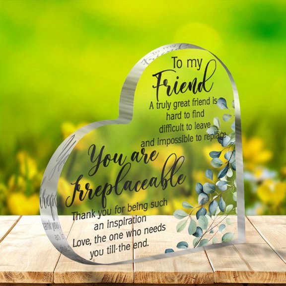 Heart Shaped Acrylic Decorative Plaque 3.9X3.9 Inch Modern Friendship Keepsake with Inspirational Message Tabletop Decor for Desk Shelf No Electricity Needed Perfect Gift for Best Friend Sister