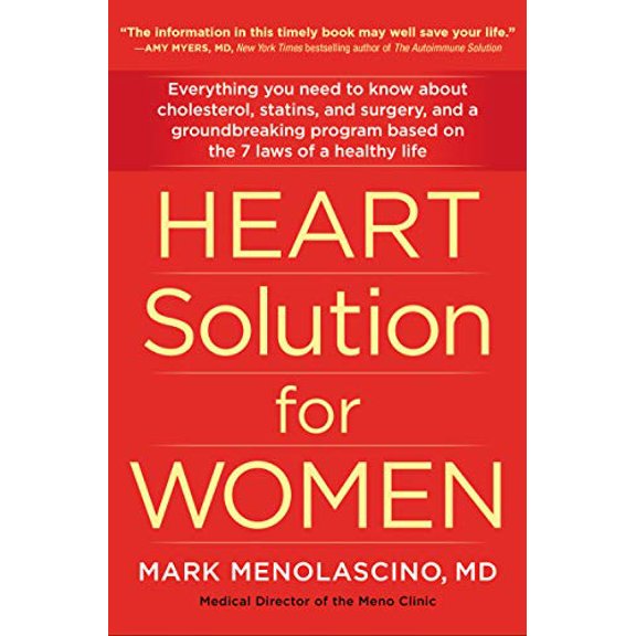 Pre-Owned Heart Solution for Women: A Proven Program to Prevent and Reverse Heart Disease (Paperback) 0062842145 9780062842145