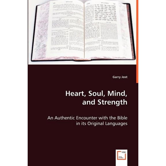 Heart, Soul, Mind, and Strength (Paperback)