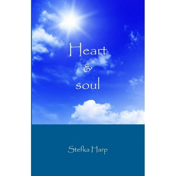 Heart & Soul (Paperback)