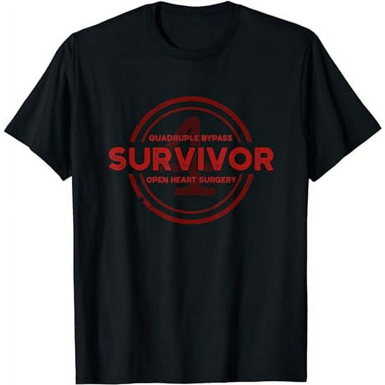 Quadruple Bypass Heart Surgery Recovery & T Shirt Design Quadruple Bypass Heart Surgery Recovery & T Shirt Design