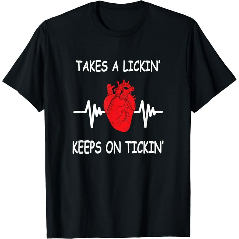 Post Heart Surgery Bypass Recovery Tshirt Takes A Lickin' Post Heart Surgery Bypass Recovery Tshirt Takes A Lickin'