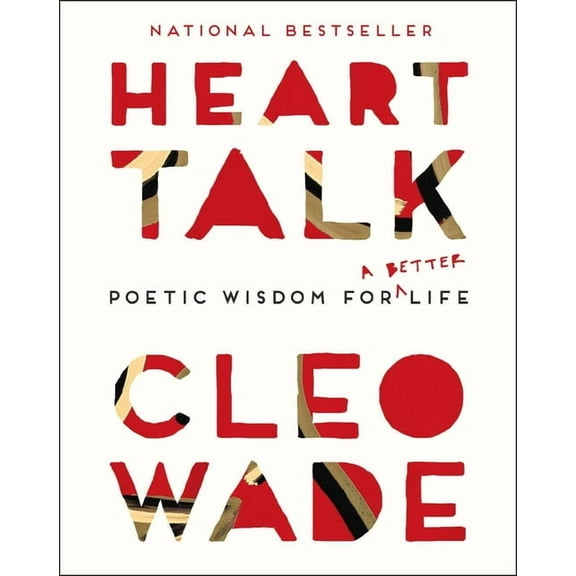 Heart Talk : Poetic Wisdom for a Better Life