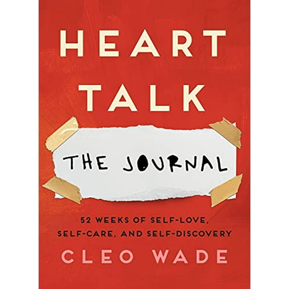 Pre-Owned Heart Talk: The Journal: 52 Weeks of Self-Love, Self-Care, and Self-Discovery (Paperback) 1982140798 9781982140793