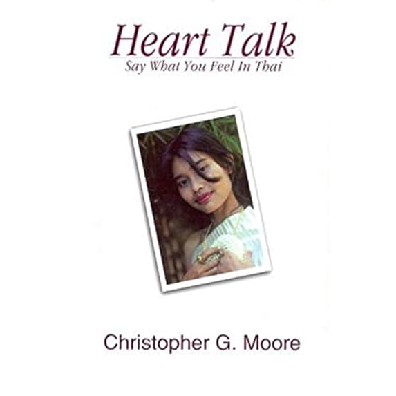 Pre-Owned Heart Talk by Christopher Moore (1998, Book, Illustrated) 9789748495606 Used