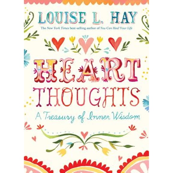 Pre-Owned Heart Thoughts: A Treasury of Inner Wisdom (Paperback) 1401937209 9781401937201