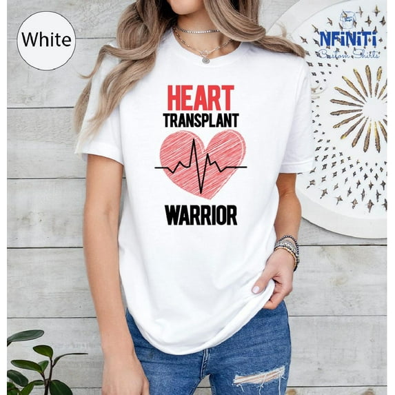 Heart Transplant Warrior T-Shirt: Organ Donation Awareness Tee All Size S-5Xl