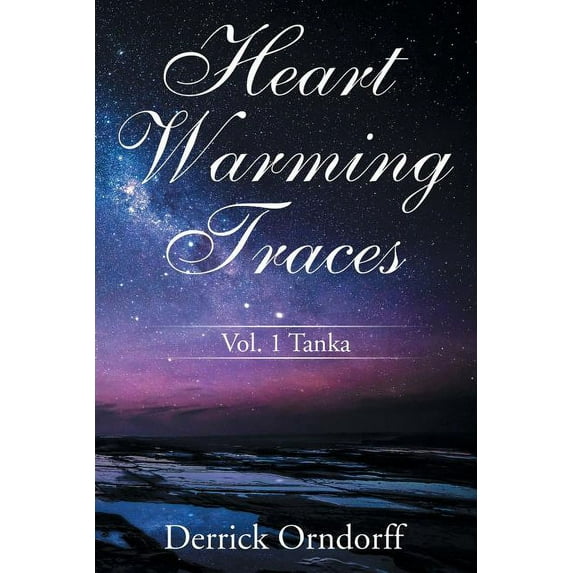 Heart Warming Traces : Tanka