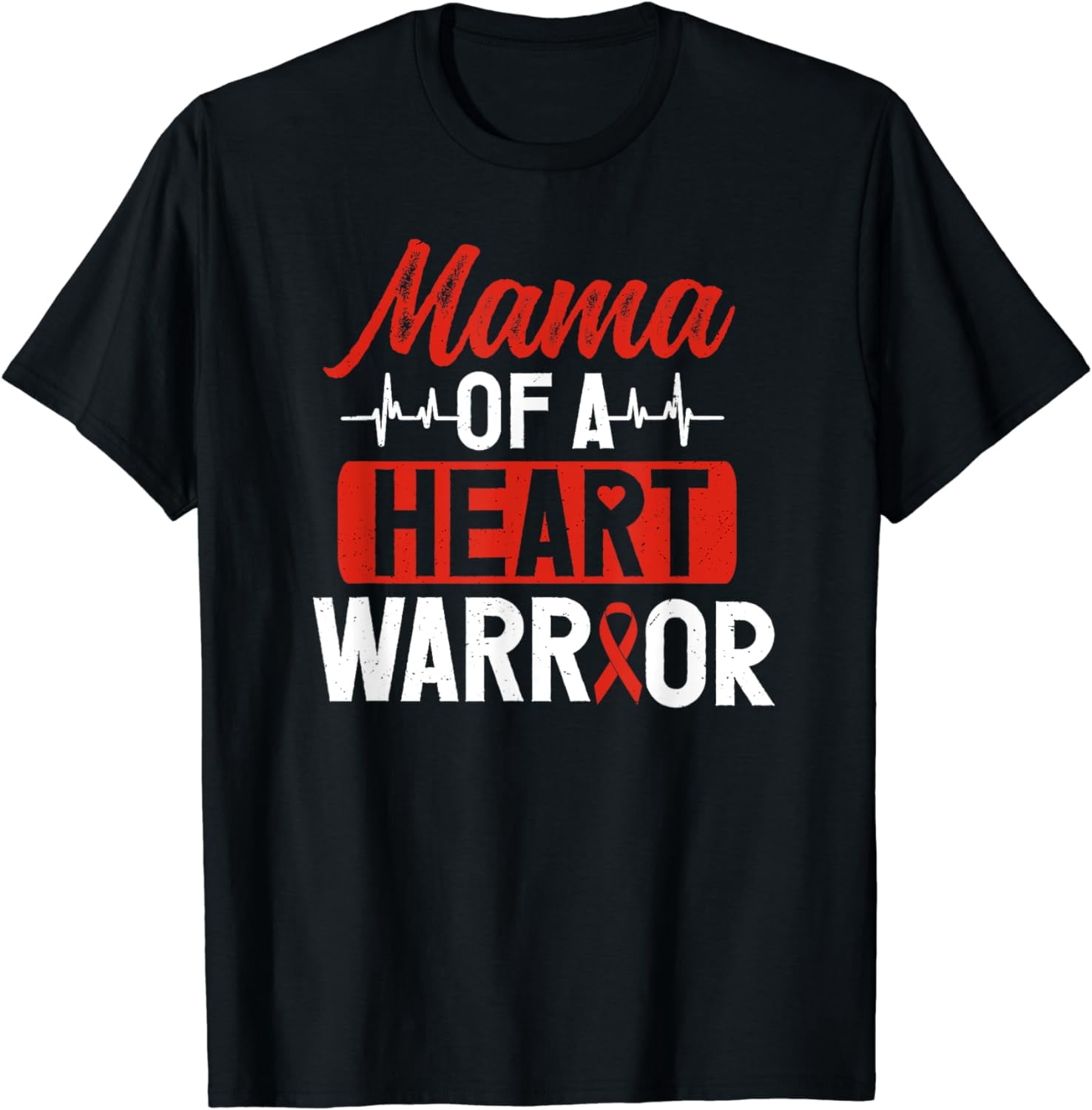 Heart Warriors Mama Congenital Heart Disease CHD Warrior T-Shirt ...