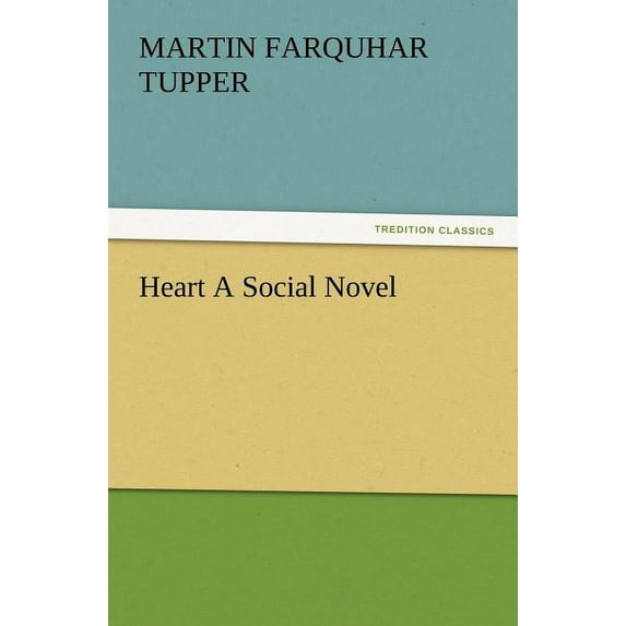 Heart a Social Novel (Paperback)