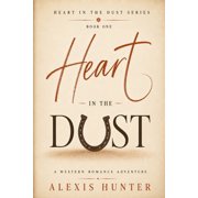 Heart in the Dust Heart in the Dust, Book 1, Paperback